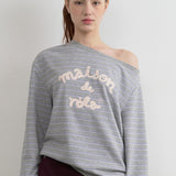 ROLAROLA 2603 MAISON DE ROLA EMBROIDERY OFF SHOULDER STRIPE SWEATSHIRT GRAY